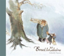 Ernest and Celestine, Paperback / softback Book Ernest and Celestine, Paperback / softback Book