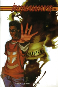 Runaways Vol.1: Pride & Joy, Paperback / softback Book Runaways Vol.1: Pride & Joy, Paperback / softback Book