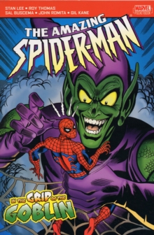 Amazing Spider-Man : In the Grip of the Goblin, Paperback Book Amazing Spider-Man : In the Grip of the Goblin, Paperback Book