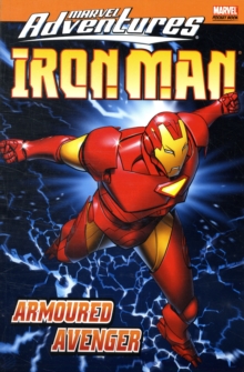 Iron Man Armoured Avenger, Paperback Book Iron Man Armoured Avenger, Paperback Book