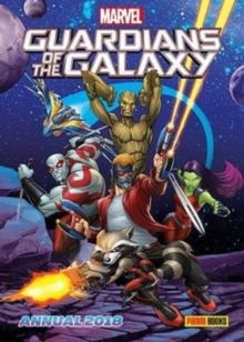 Guardians of the Galaxy Annual 2018, Hardback Book Guardians of the Galaxy Annual 2018, Hardback Book