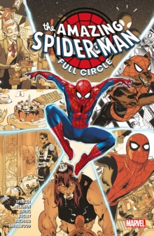 Amazing Spider-man: Full Circle, Paperback / softback Book Amazing Spider-man: Full Circle, Paperback / softback Book