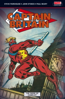 Captain Britain : Siege of Camelot v. 4, Paperback Book Captain Britain : Siege of Camelot v. 4, Paperback Book