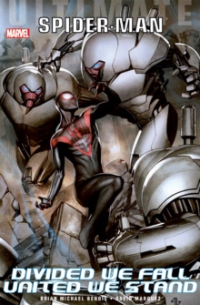 Ultimate Comics Spider-man: Divided We Fall - United We Stand, Paperback Book Ultimate Comics Spider-man: Divided We Fall - United We Stand, Paperback Book