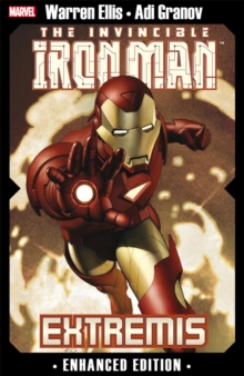 Invincible Iron Man, The: Extremis : Enhanced Edition, Paperback Book Invincible Iron Man, The: Extremis : Enhanced Edition, Paperback Book