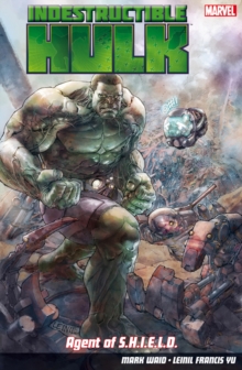 Indestructible Hulk: Agent Of S.h.i.e.l.d, Paperback Book Indestructible Hulk: Agent Of S.h.i.e.l.d, Paperback Book