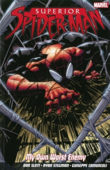 Superior Spider-man: My Own Worst Enemy, Paperback Book Superior Spider-man: My Own Worst Enemy, Paperback Book