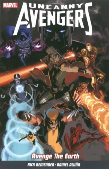 Uncanny Avengers Vol. 4 : Avenge The Earth, Paperback Book Uncanny Avengers Vol. 4 : Avenge The Earth, Paperback Book