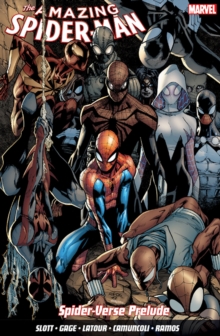 Amazing Spider-Man Vol. 2: Spider-Verse Prelude, Paperback Book Amazing Spider-Man Vol. 2: Spider-Verse Prelude, Paperback Book