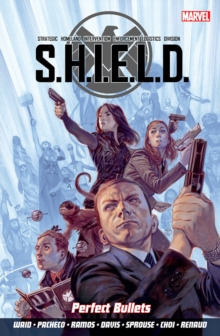 S.h.i.e.l.d Volume 1: Perfect Bullets