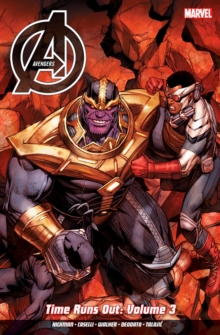Avengers: Time Runs Out Vol. 3, Paperback Book Avengers: Time Runs Out Vol. 3, Paperback Book