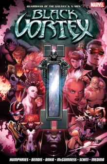 Guardians Of The Galaxy & X-men: The Black Vortex, Paperback Book Guardians Of The Galaxy & X-men: The Black Vortex, Paperback Book