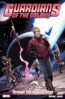 Guardians of the Galaxy Vol. 5: Through the Looking Glass, Paperback Book Guardians of the Galaxy Vol. 5: Through the Looking Glass, Paperback Book