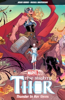 The Mighty Thor Volume 1, Paperback Book The Mighty Thor Volume 1, Paperback Book