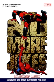 Spider-man/deadpool Vol.4: No Laughing Matter, Paperback Book Spider-man/deadpool Vol.4: No Laughing Matter, Paperback Book
