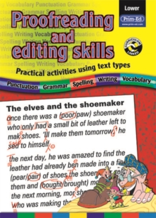 Proofreading and Editing Skills : Practical Activities Using Text Types Lower