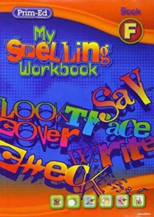 My Spelling Workbook : Book F, Paperback Book My Spelling Workbook : Book F, Paperback Book