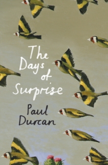 The Days of Surprise, Hardback Book The Days of Surprise, Hardback Book