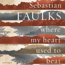 Where My Heart Used to Beat, CD-Audio Book Where My Heart Used to Beat, CD-Audio Book