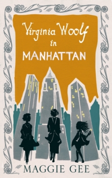 Virginia Woolf in Manhattan, Hardback Book Virginia Woolf in Manhattan, Hardback Book