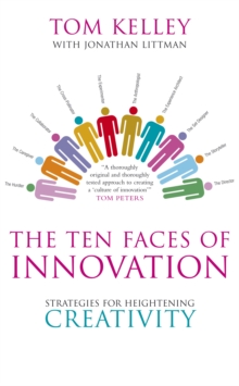 The Ten Faces of Innovation : Strategies for Heightening Creativity, Paperback Book The Ten Faces of Innovation : Strategies for Heightening Creativity, Paperback Book