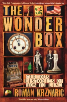 The Wonderbox : Curious histories of how to live