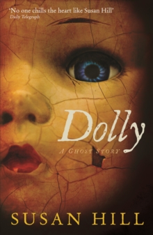 Dolly : A Ghost Story, Paperback / softback Book Dolly : A Ghost Story, Paperback / softback Book