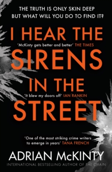 I Hear the Sirens in the Street, Paperback / softback Book I Hear the Sirens in the Street, Paperback / softback Book