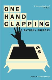 One Hand Clapping, Paperback Book One Hand Clapping, Paperback Book