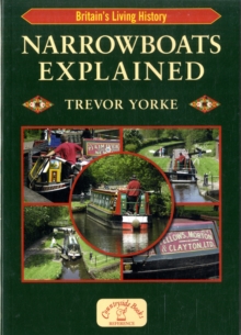 Narrowboats Explained, Paperback Book Narrowboats Explained, Paperback Book