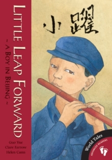 Little Leap Forward : A Boy in Beijing, Paperback Book Little Leap Forward : A Boy in Beijing, Paperback Book