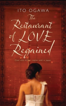 The Restaurant of Love Regained, Paperback Book The Restaurant of Love Regained, Paperback Book