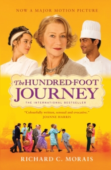 The Hundred-Foot Journey, Paperback / softback Book The Hundred-Foot Journey, Paperback / softback Book