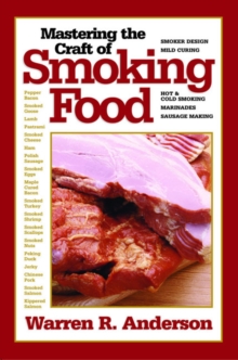 Mastering the Craft of Smoking Food, Paperback Book Mastering the Craft of Smoking Food, Paperback Book