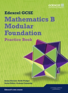 GCSE Mathematics Edexcel 2010: Spec B Foundation Practice Book, Paperback Book GCSE Mathematics Edexcel 2010: Spec B Foundation Practice Book, Paperback Book