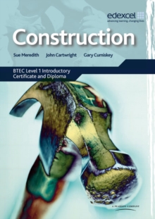 Construction: BTEC Level 1 Introductory Certificate and Diploma, Paperback Book Construction: BTEC Level 1 Introductory Certificate and Diploma, Paperback Book