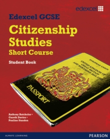 Edexcel GCSE Short Course Citizenship Student Book, Paperback Book Edexcel GCSE Short Course Citizenship Student Book, Paperback Book
