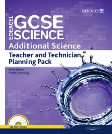 Edexcel GCSE Science: Additional Science Teacher and Technician Planning Pack, Mixed media product Book Edexcel GCSE Science: Additional Science Teacher and Technician Planning Pack, Mixed media product Book