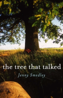 The Tree That Talked, Paperback Book The Tree That Talked, Paperback Book