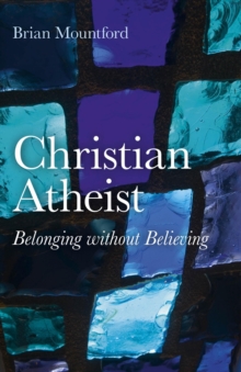 Christian Atheist  Belonging without Believing