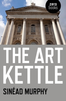 The Art Kettle, Paperback Book The Art Kettle, Paperback Book