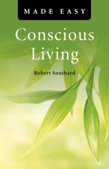 Conscious Living Made Easy