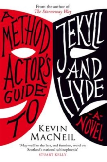 A Method Actor's Guide to Jekyll and Hyde, Paperback Book A Method Actor's Guide to Jekyll and Hyde, Paperback Book