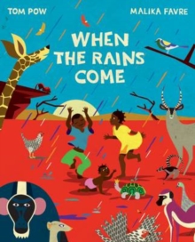 When the Rains Come, Paperback Book When the Rains Come, Paperback Book