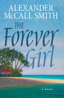 The Forever Girl, Hardback Book The Forever Girl, Hardback Book