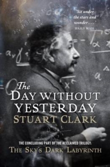 The Day without Yesterday, Paperback Book The Day without Yesterday, Paperback Book