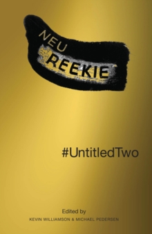 #UntitledTwo : Neu! Reekie!, Paperback Book #UntitledTwo : Neu! Reekie!, Paperback Book