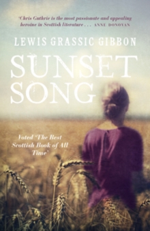Sunset Song, Hardback Book Sunset Song, Hardback Book