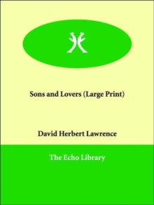 Sons and Lovers, Paperback / softback Book Sons and Lovers, Paperback / softback Book