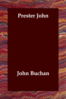 Prester John, Paperback / softback Book Prester John, Paperback / softback Book